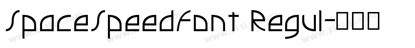 SpaceSpeedFont Regul字体转换